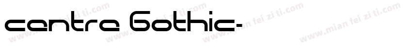 centre Gothic字体转换